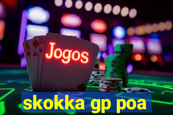 skokka gp poa